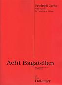 Friedrich Cerha: 8 Bagatellen fuer Klarinette(in A) und Klavier (Klarinet)