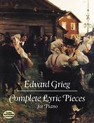 Edvard Grieg: Complete Lyric Pieces for Piano