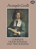 Complete Violin Sonatas and Trio Sonatas