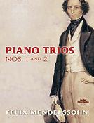 Mendelssohn: Piano Trios Nos 1 And 2