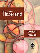 Thierry Tisserand: Couleur mambo