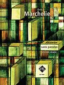 Érik Marchelie: Histoires sans paroles