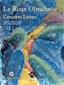 Maya Le Roux Obradovic: Concerto Latino