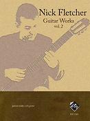 Nick Fletcher: Guitar Works, vol. 2