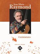 Jean-Marie Raymond: 4 miniatures