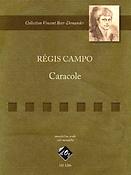Régis Campo: Caracole