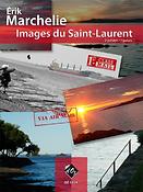 Érik Marchelie: Images du Saint-Laurent
