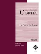 Juan Manuel Cortés: La Danza de Selene