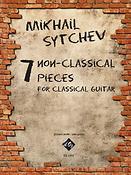 Mikhail Sytchev: 7 Non-Classical Pieces