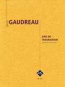 David Gaudreau: Airs de troubadour