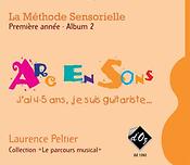 Laurence Peltier: La méthode sensorielle, 1ère année, Album 2