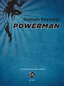 Graham Reynolds: Powerman
