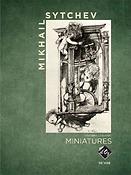 Mikhail Sytchev: Miniatures