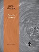 Francis Kleynjans: Prélude lointain, opus 263