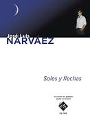 José-Luis Narvaez: Soles y flechas
