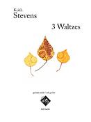 Keith Stevens: 3 Waltzes
