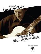 Vincent Lindsey-Clark: Prelude and Recollection Waltz