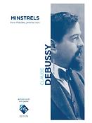 Claude Debussy: Minstrels