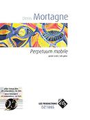 Denis Mortagne: Perpetuum mobile