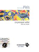 Bernard Piris: La presque valse