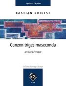 B. Chilese: Canzon trigesimaseconda