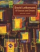 David Letkemann: Of Dances and Dreams, opus 3