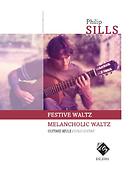 Philip Sills: Festive Waltz, Melancholic Waltz