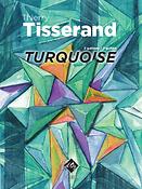 Thierry Tisserand: Turquoise