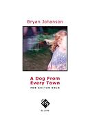 Bryan Johanson: A Dog from Every Town