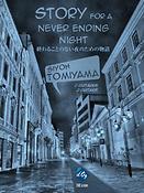 Siyoh Tomiyama: Story for a Never Ending Night