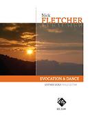 Nick Fletcher: Evocation & Dance