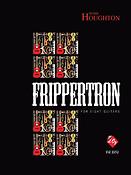 Mark Houghton: Frippertron