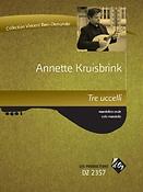 Annette Kruisbrink: Tre uccelli