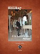 Jean-Maurice Mourat: À la manière de... / Menuet