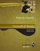 Pierrick Houdy: Passacaille & Toccata