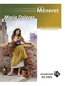 Laurent Méneret: Maria Dolores