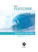 Nick Fletcher: Dancer of the Waves