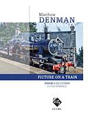 Matthew Denman: Picture on a Train