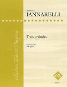 Simone Iannarelli: Trois préludes