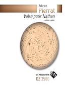 Fabrice Pierrat: Valse pour Nathan