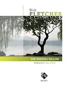 Nick Fletcher: The Weeping Willow