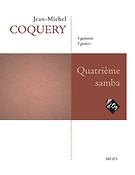 Jean-Michel Coquery: Quatrième samba