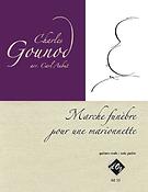 Gounod, Charles: Marche funèbre pour une marionnette