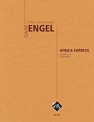 Claude Engel: Africa Express
