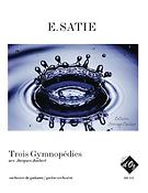 Erik Satie: Trois Gymnopédies