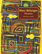 Marc Bélanger: Piécettes
