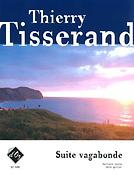 Thierry Tisserand: Suite vagabonde