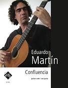 Eduardo Martín: Confluencia