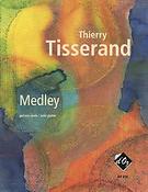 Thierry Tisserand: Medley