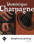 Dominique Charpagne: Simplement picking